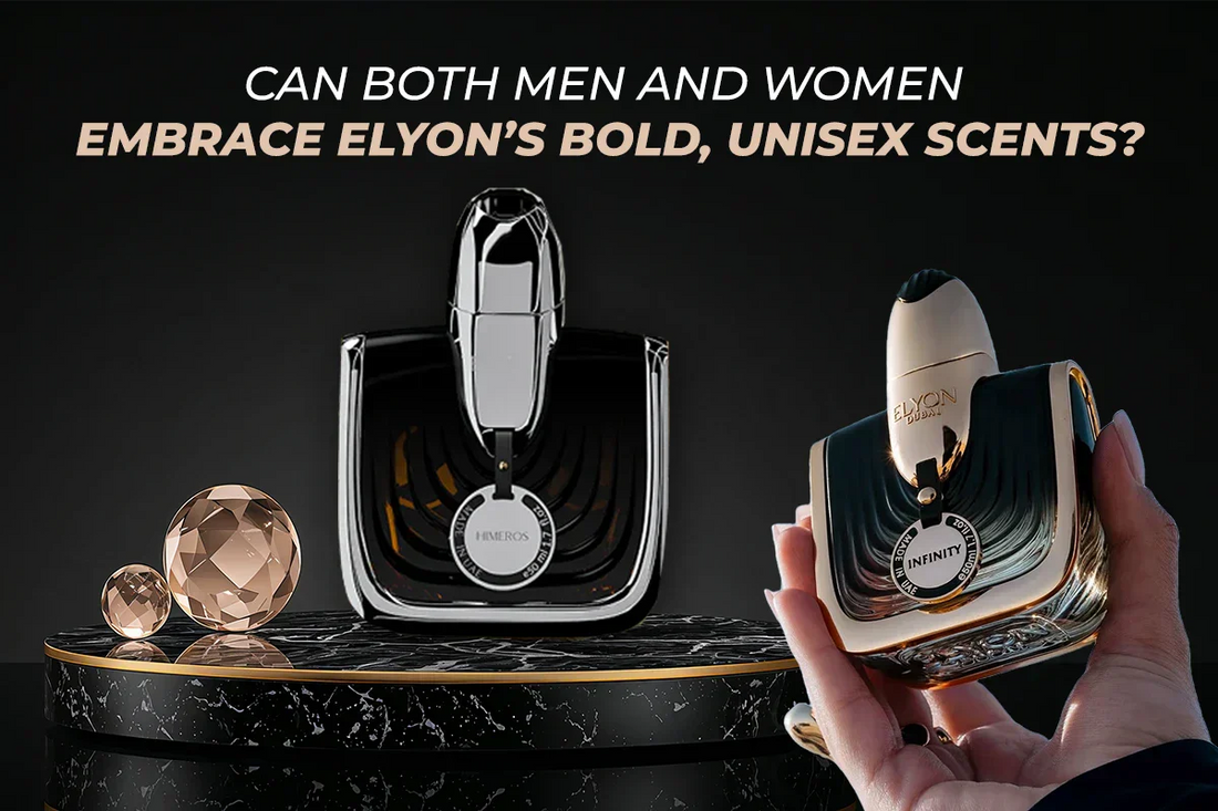 Can Both Men and Women Embrace Elyon’s Bold, Unisex Scents?