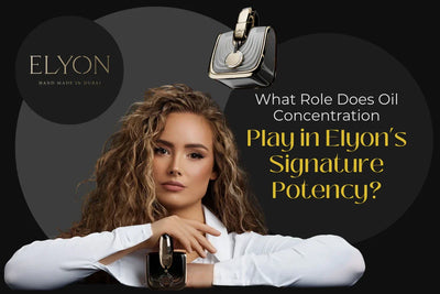 What Role Does Oil Concentration Play in Elyon’s Signature Potency?