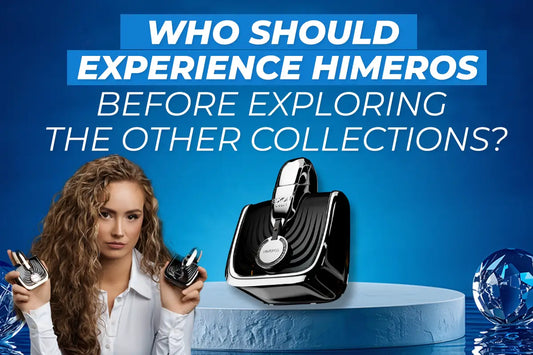 Who Should Experience Himeros Before Exploring the Other Collections?